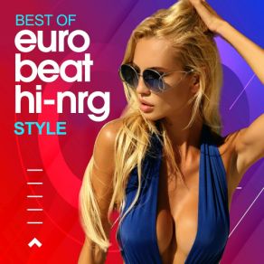 Download track Best Of Eurobeat - Nrg Style Non Stop Mix Continuous Mix