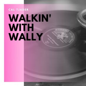 Download track We'll Be Together Again Cal Tjader