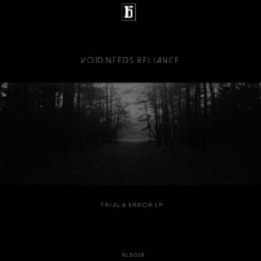 Download track Expressing Doubts (Original Mix) Void Needs Reliance