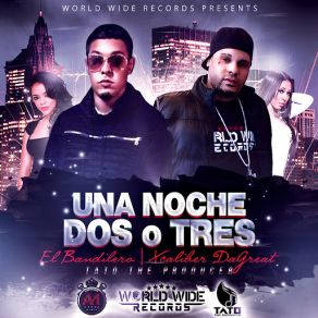 Download track Una Noche 2 O 3 (Demo) (Xcaliber DaGreat) El Bandilero