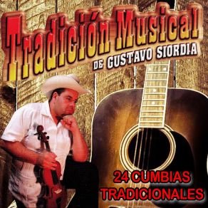 Download track Juguito De Pina Tradicion Musical De Gustavo Siordia