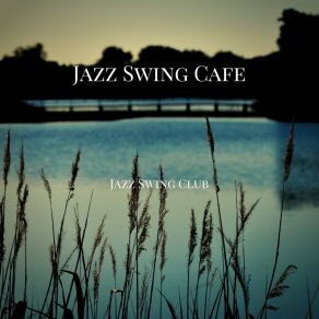 Download track Instrumental Swing Jazz Jazz Swing Cafe