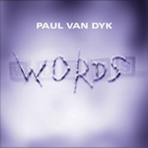 Download track Words (Qattara Mix) Paul Van Dyk, Kuraki Mai