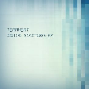 Download track Digital Structures Terahert