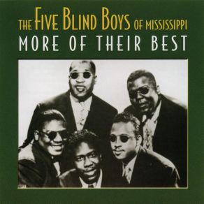 Download track Father, I Stretch My Hands To Thee (Album Version) The Five Blind Boys Of Mississippi