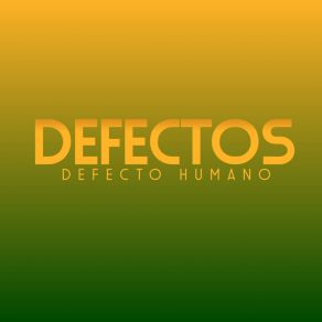 Download track Ya Esta Bien Defecto Humano