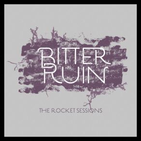 Download track Ticker Don'T Tock Bitter Ruin