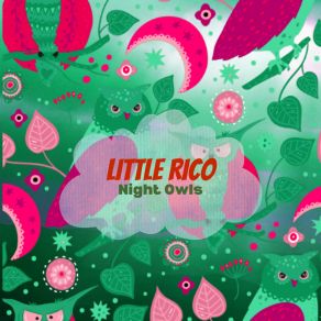 Download track Jazzy Owl Little Rico