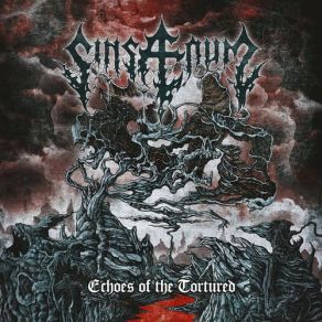 Download track Echoes Of The Tortured Sinsaenum