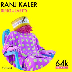 Download track Singularity (Dark Mix) Ranj Kaler