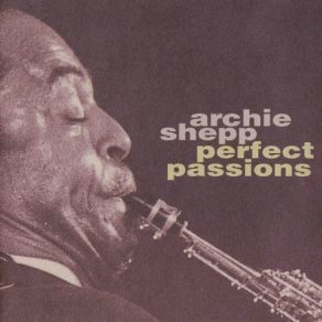 Download track Mama Rose Archie Shepp