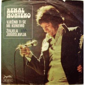 Download track Živjela Jugoslavija Kemal Monteno