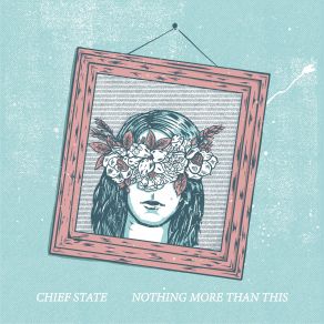 Download track Broken Eyes Chief State