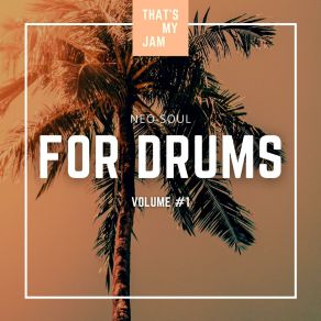 Download track Groovy Neo-Soul Backing Track For Drums / / 85 BPM / / G Minor That's My Jam Track