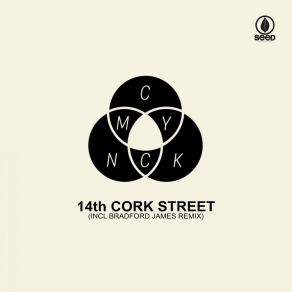 Download track 14 Cork Street (BRADFORDS RUN 2 U REMIX) CMY NCKBradford James