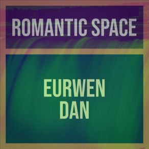 Download track Tail Eurwen Dan