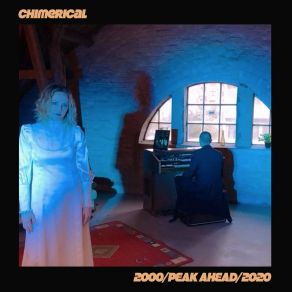 Download track Peak Ahead (2000 Demo Version) Chimerical