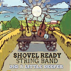 Download track Change Is Marching Home Shovel Ready String Band