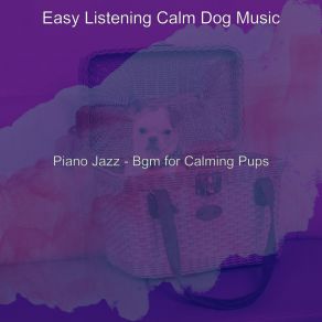 Download track Vintage Solo Piano Jazz - Vibe For Doggies Easy Listening Calm Dog Music