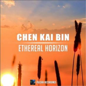 Download track Ethereal Horizon (Original Mix) Chen Kai Bin