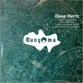 Download track Cohiba (Simon Groove Remix) Deep Hertz