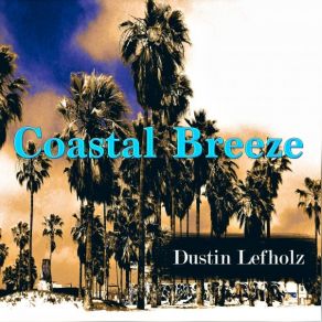 Download track Riding The Wave Dustin Lefholz