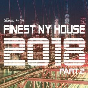 Download track Finest NY House 2018 (Continuous DJ Mix - Part 2) House, NY Finest, Humn Error