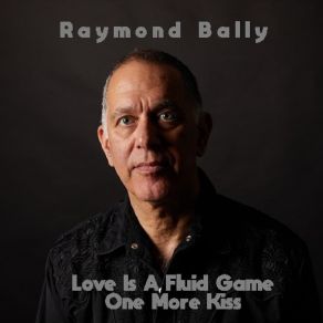 Download track One More Kiss Raymond Bally