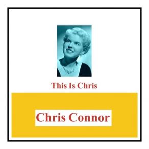 Download track I Concentrate On You Chris Connor