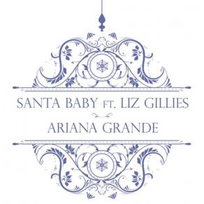 Download track Santa Baby Ariana Grande, Liz Gillies