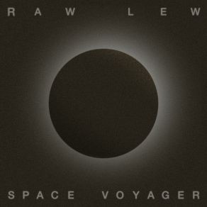 Download track Space Voyager Raw Lew