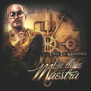 Download track Tomé La Decisión Tito El Maestro