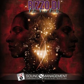 Download track Take Your Body (Extended Version) DJ Rizzo