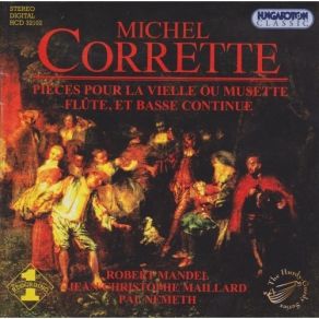 Download track 9. Pieces Pour La Musette - Suite IV - V. Gigue Michel Corrette