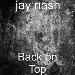 Download track Grill Me Jay Nash