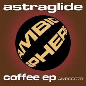 Download track Coffee Astraglide