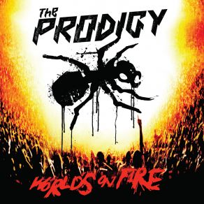 Download track Invaders Must Die (Live At Milton Keynes Bowl – 2020 Remaster) The Prodigy