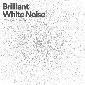 Download track Brilliant White Noise, Pt. 15 Loopable Radiance