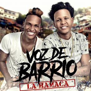 Download track Hamaca Voz De Barrio