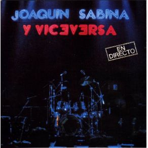 Download track Pongamos Que Hablo De Madrid Joaquín Sabina