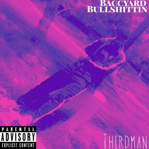 Download track The Truth Freestyle The Thirdman