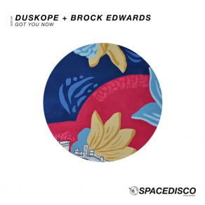 Download track Got You Now (Edit) Brock Edwards