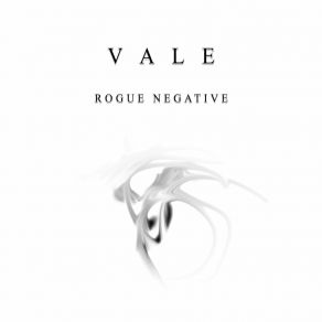 Download track Rogue Negative V A L E