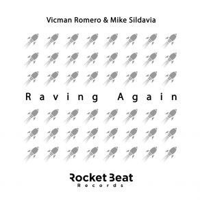 Download track Raving Again Mike Sildavia