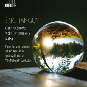 Download track 5. Violin Concerto No. 2 - I. Intense Et Tres Lyrique Jyväskylä Sinfonia