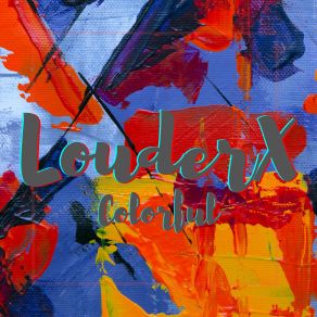 Download track Colorful Night LouderX