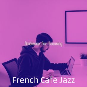 Download track Majestic Ambience For Unwinding French Café Jazz