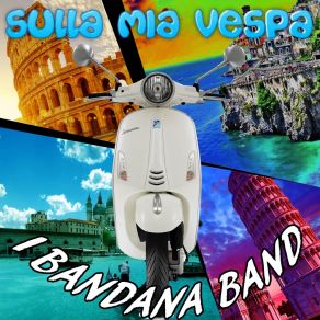 Download track Sulla Mia Vespa I Bandana Band