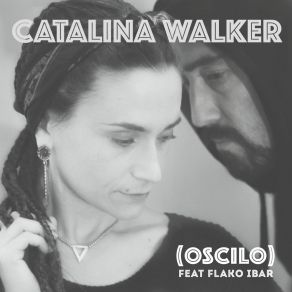 Download track Oscilo (En Vivo) Catalina WalkerFlako Ibar