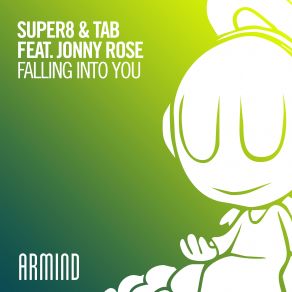 Download track Falling Into You (Extended Mix) Tab, Jonny Rose, Super8 & Tab